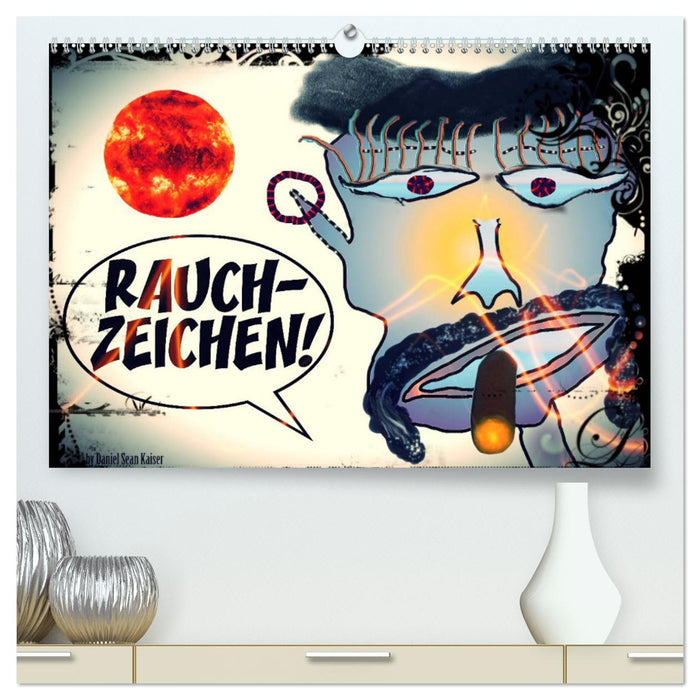 Rauchzeichen (CALVENDO Premium Wandkalender 2025)