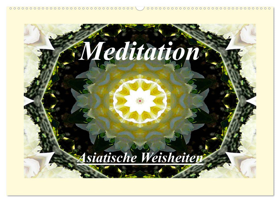 Meditation - Asiatische Weisheiten (CALVENDO Wandkalender 2025)