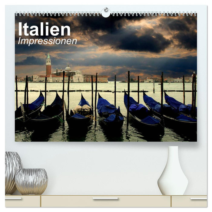 Italien • Impressionen (CALVENDO Premium Wandkalender 2025)