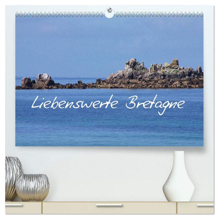 Liebenswerte Bretagne (CALVENDO Premium Wandkalender 2025)