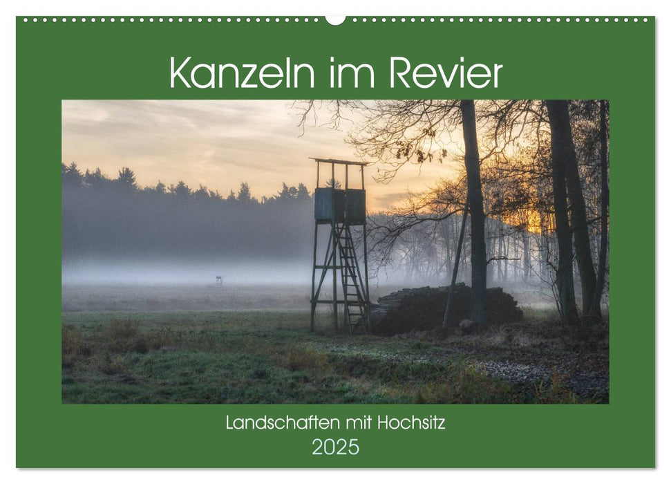 Kanzeln im Revier (CALVENDO Wandkalender 2025)