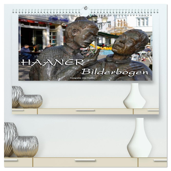 Haaner Bilderbogen 2025 (CALVENDO Premium Wandkalender 2025)