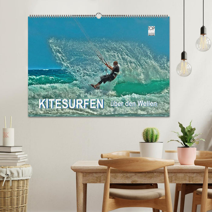 Kitesurfen - über den Wellen (CALVENDO Wandkalender 2025)