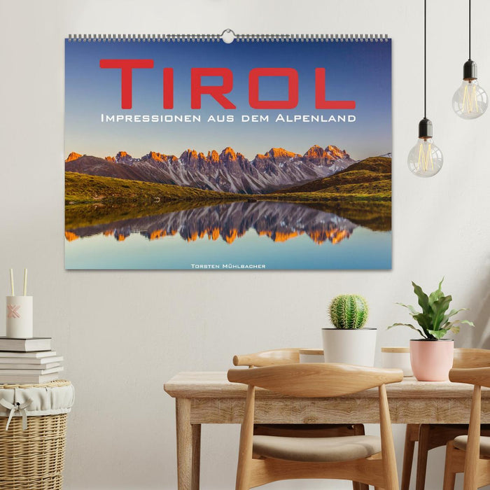 Tirol – Impressionen aus dem Alpenland (CALVENDO Wandkalender 2025)