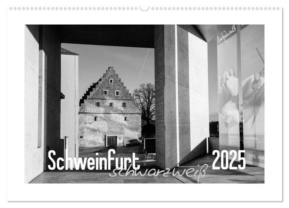 Schweinfurt schwarzweiß (CALVENDO Wandkalender 2025)
