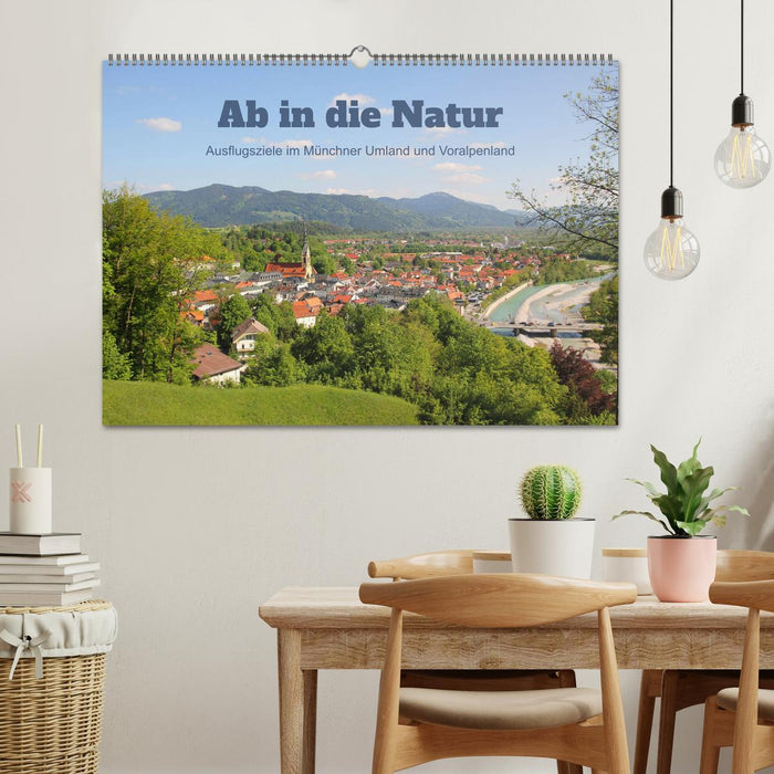 Ab in die Natur - Ausflugsziele im Münchner Umland und Voralpenland (CALVENDO Wandkalender 2025)