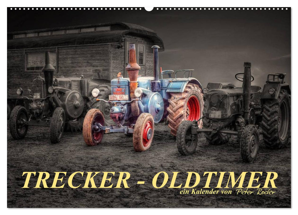 Trecker - Oldtimer (CALVENDO Wandkalender 2025)