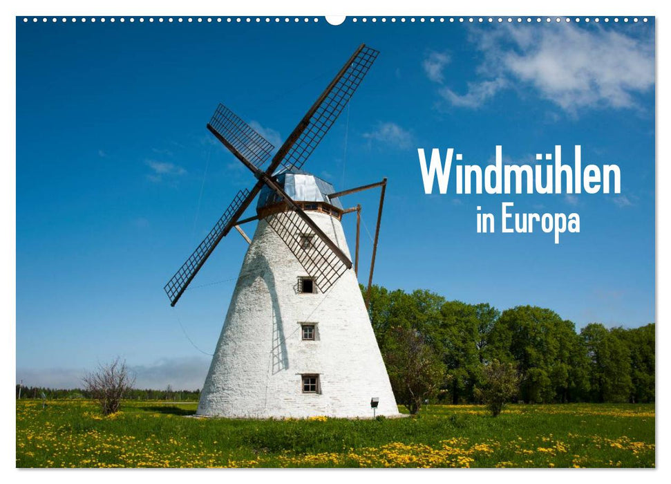 Windmühlen in Europa (CALVENDO Wandkalender 2025)