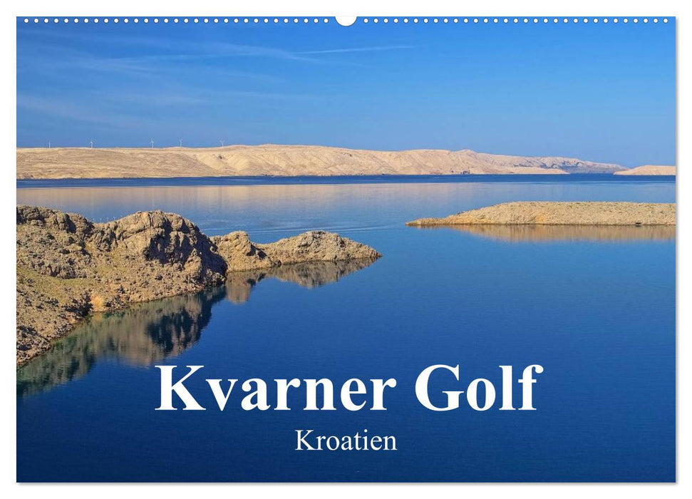 Kvarner Golf - Kroatien (CALVENDO Wandkalender 2025)