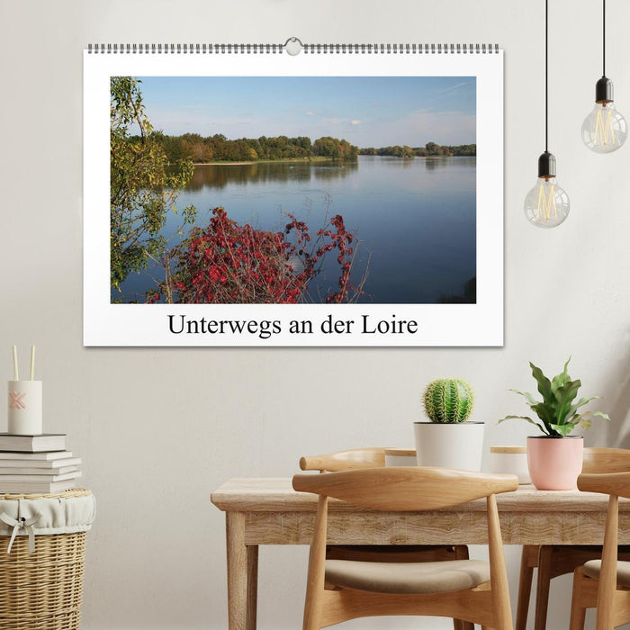 Unterwegs an der Loire (CALVENDO Wandkalender 2025)