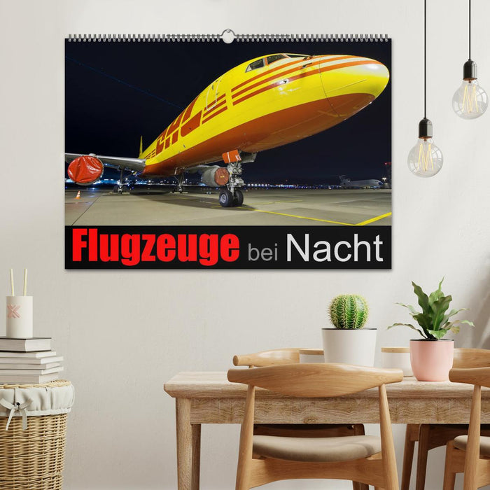 Flugzeuge bei Nacht (CALVENDO Wandkalender 2025)