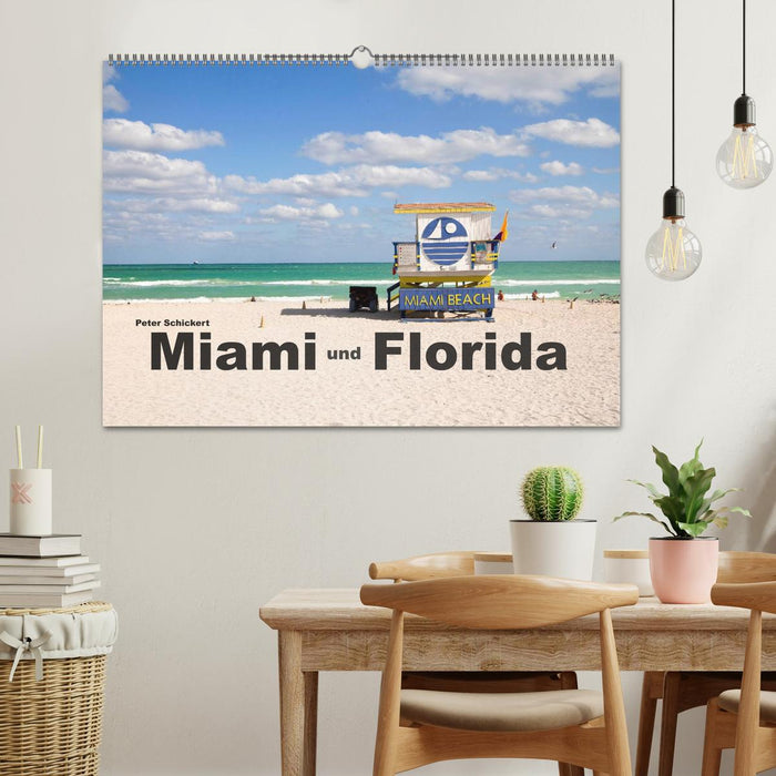 Miami und Florida (CALVENDO Wandkalender 2025)