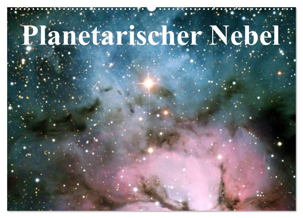 Planetarischer Nebel (CALVENDO Wandkalender 2025)