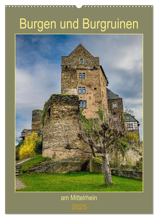 Burgen und Burgruinen am Mittelrhein (CALVENDO Wandkalender 2025)