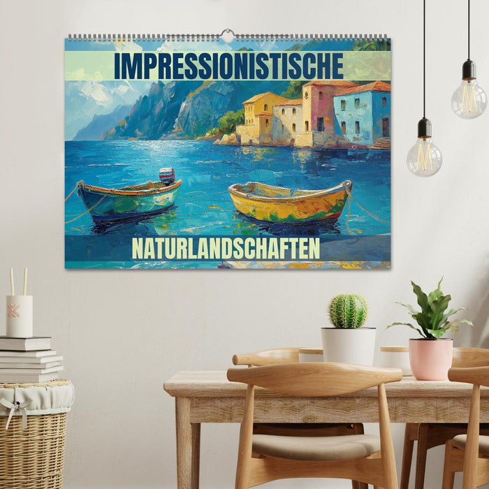 Impressionistische Naturlandschaften (CALVENDO Wandkalender 2025)