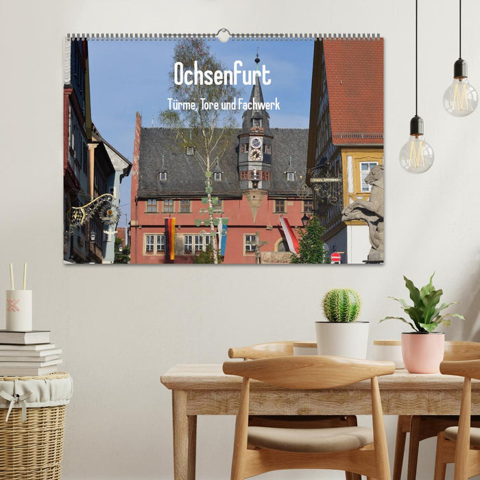 Ochsenfurt - Türme, Tore und Fachwerk (CALVENDO Wandkalender 2025)