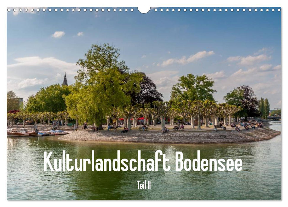 Kulturlandschaft Bodensee - Teil II (CALVENDO Wandkalender 2025)