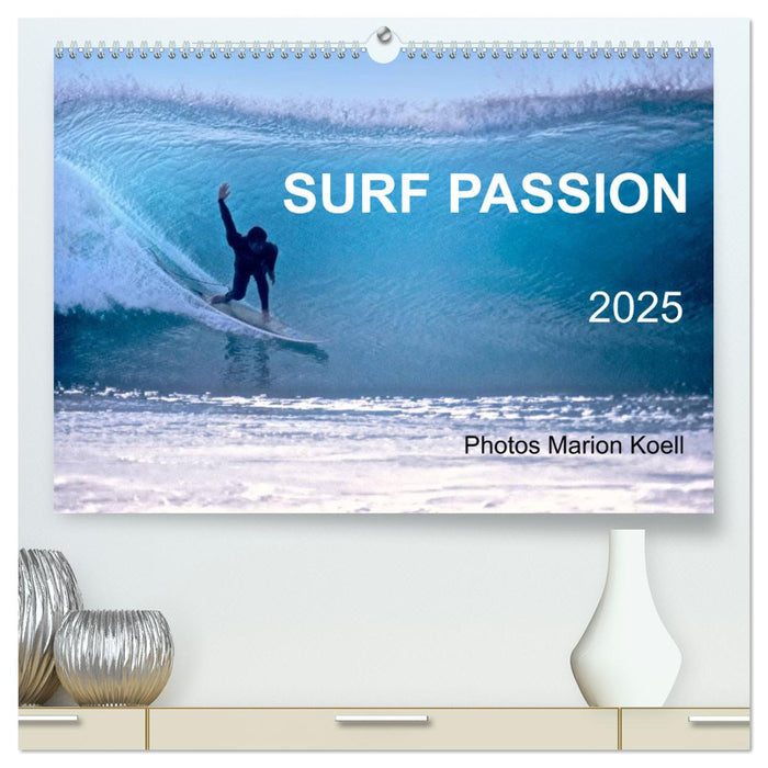 SURF PASSION 2025 Photos von Marion Koell (CALVENDO Premium Wandkalender 2025)