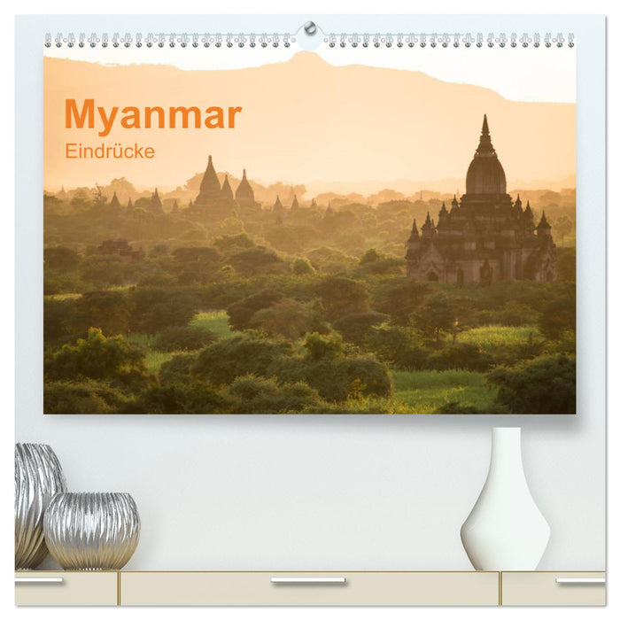 Myanmar - Eindrücke (CALVENDO Premium Wandkalender 2025)