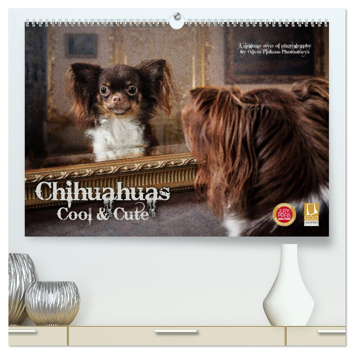 Chihuahuas - Cool and Cute (CALVENDO Premium Wandkalender 2025)