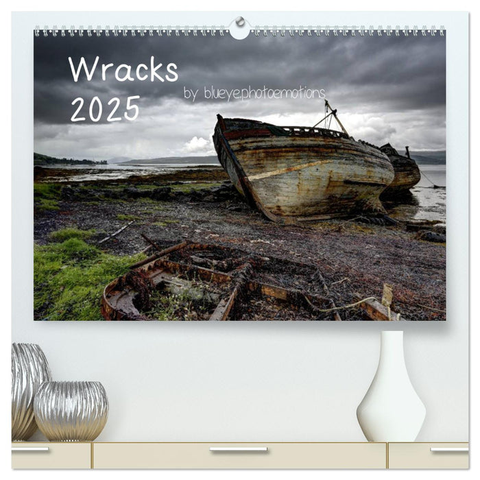 Wracks 2025 (CALVENDO Premium Wandkalender 2025)