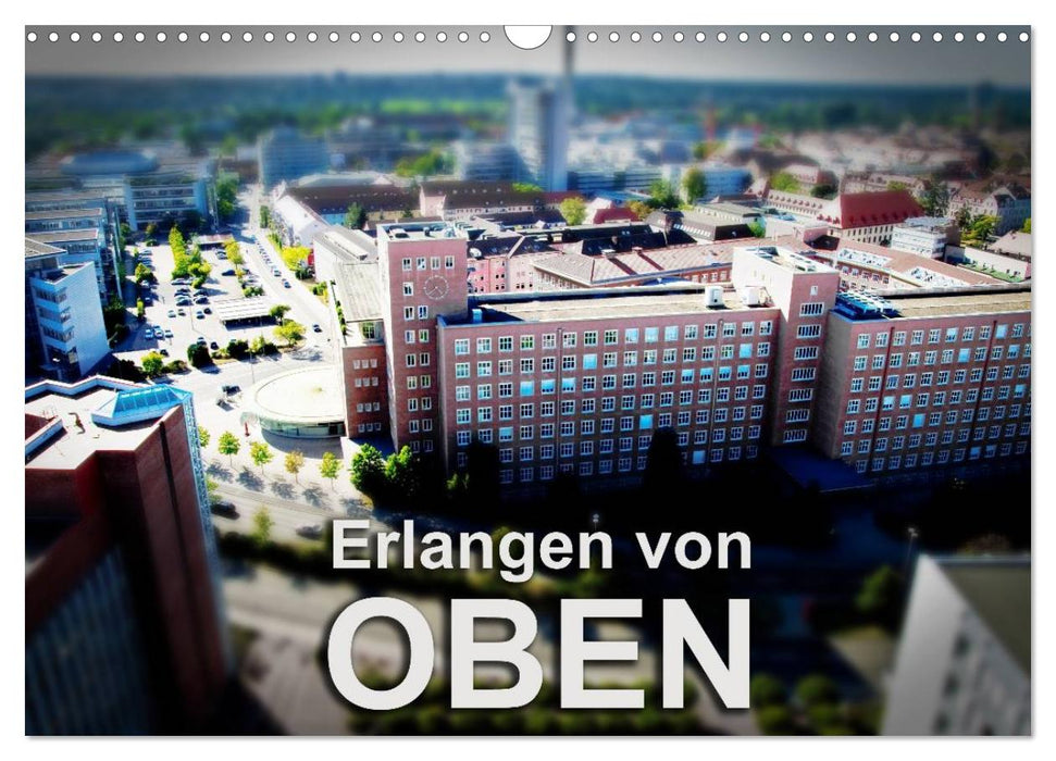 Erlangen von oben (CALVENDO Wandkalender 2025)