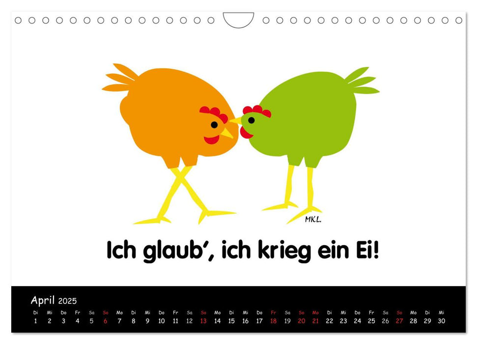 So ist das Leben - Illustrationen und Sprüche für das ganze Jahr... (CALVENDO Wandkalender 2025)