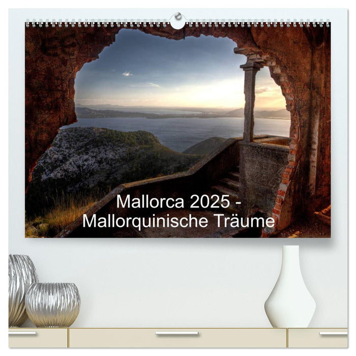 Mallorca 2025 - Mallorquinische Träume (CALVENDO Premium Wandkalender 2025)