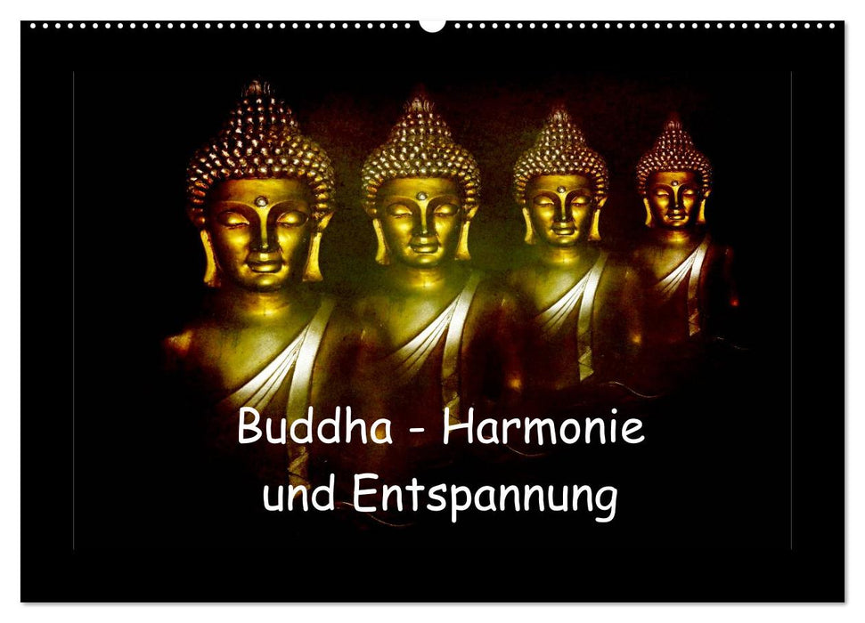 Buddha - Harmonie und Entspannung (CALVENDO Wandkalender 2025)