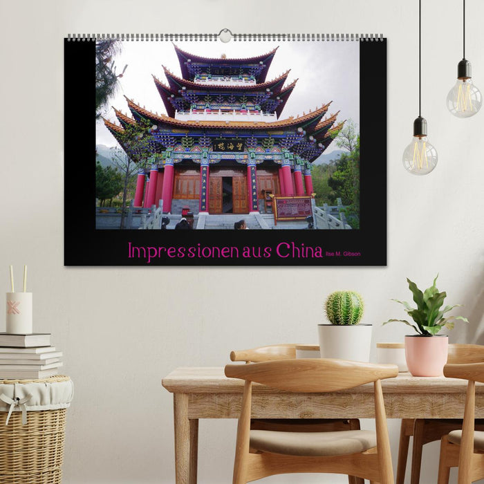 Impressionen aus China (CALVENDO Wandkalender 2025)