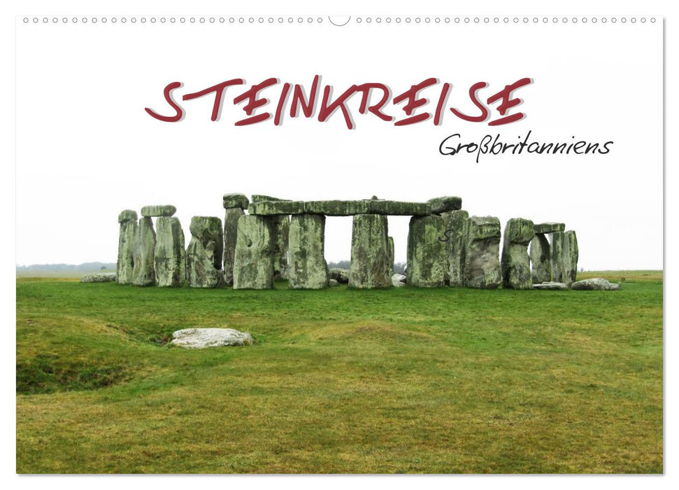 Steinkreise Großbritanniens (CALVENDO Wandkalender 2025)