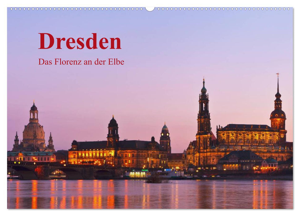 Dresden, das Florenz an der Elbe / CH-Version (CALVENDO Wandkalender 2025)