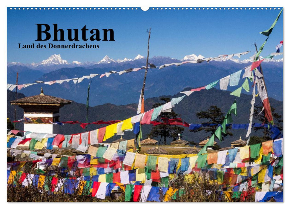 Bhutan 2025 - Land des Donnerdrachens (CALVENDO Wandkalender 2025)