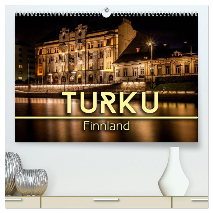 Turku / Finnland (CALVENDO Premium Wandkalender 2025)