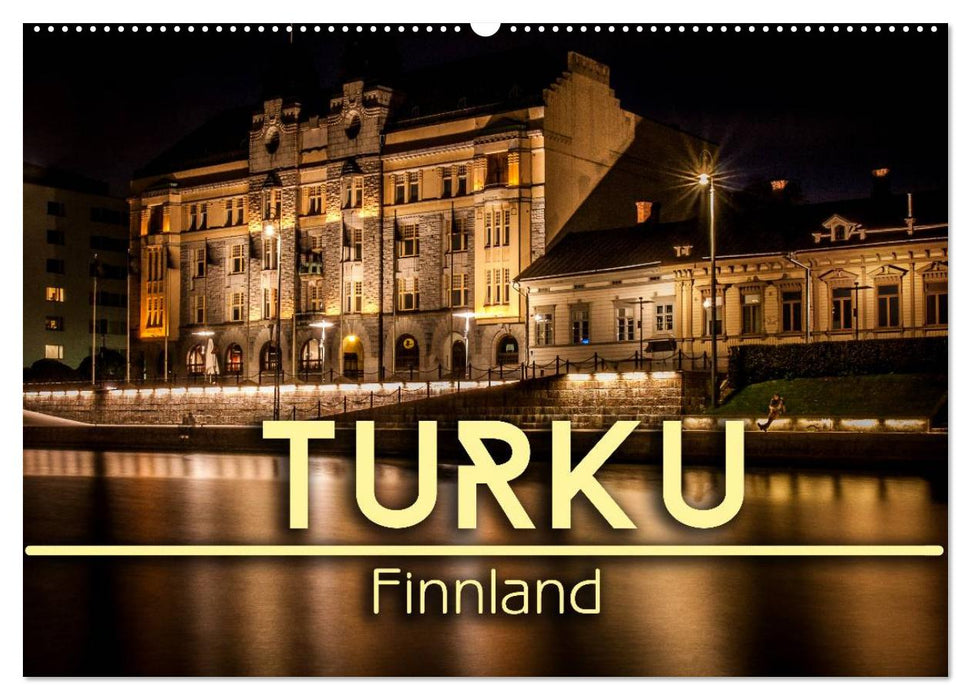 Turku / Finnland (CALVENDO Wandkalender 2025)