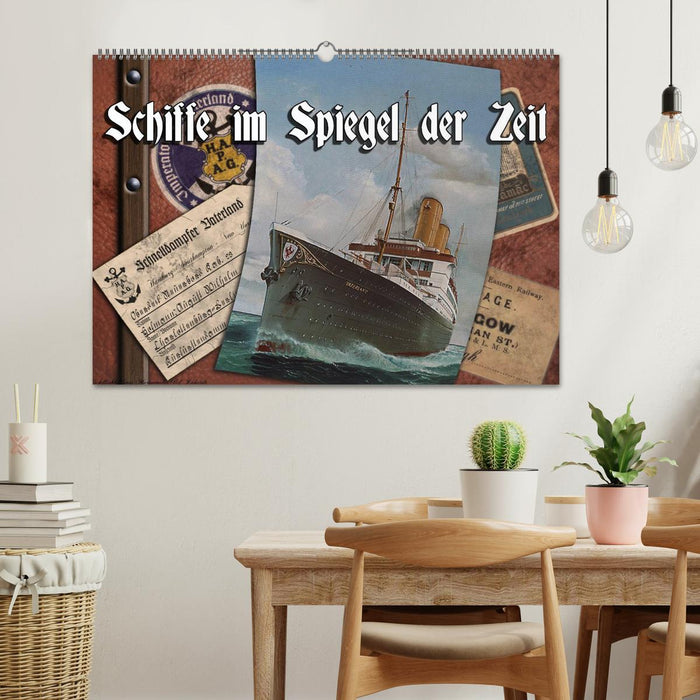 Schiffe im Spiegel ihrer Zeit (CALVENDO Wandkalender 2025)