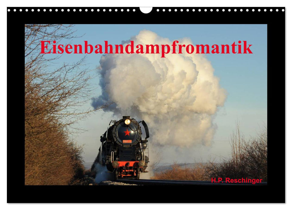 Eisenbahndampfromantik (CALVENDO Wandkalender 2025)