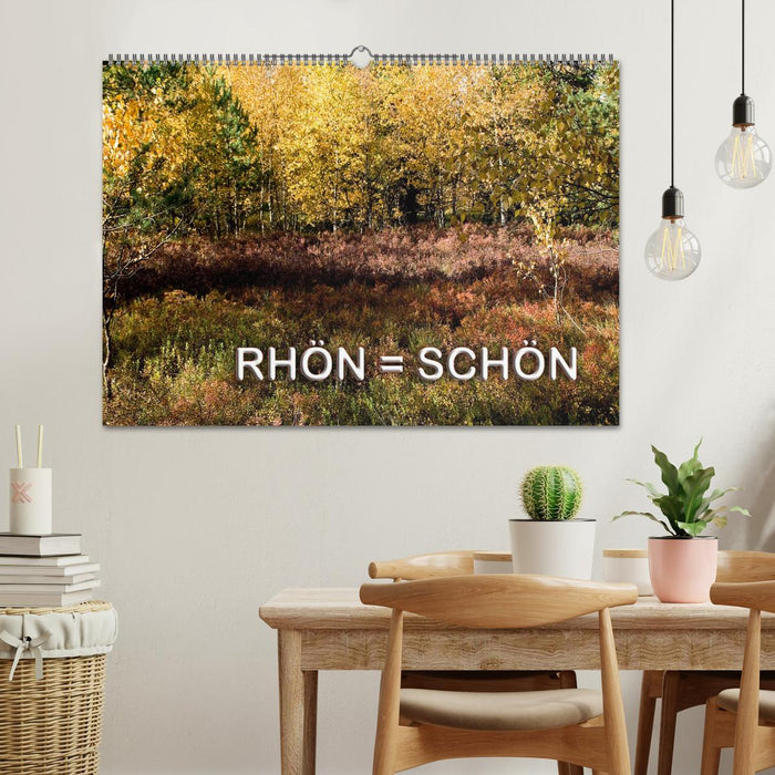 RHÖN = SCHÖN (CALVENDO Wandkalender 2025)