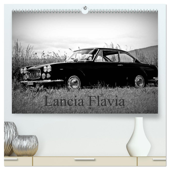 Lancia Flavia (CALVENDO Premium Wandkalender 2025)