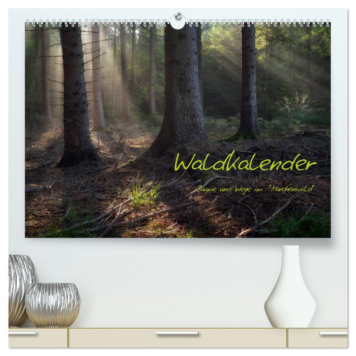 Waldkalender (CALVENDO Premium Wandkalender 2025)