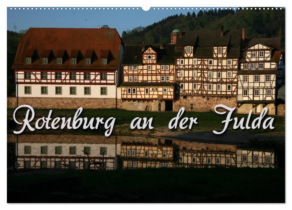 Rotenburg an der Fulda (CALVENDO Wandkalender 2025)