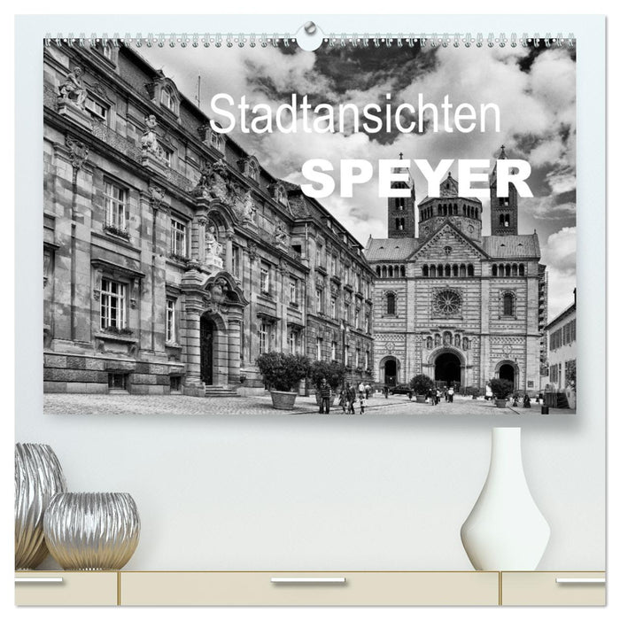 Stadtansichten Speyer (CALVENDO Premium Wandkalender 2025)