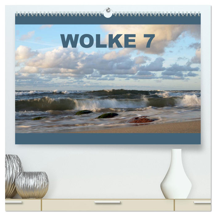 Wolke 7 (CALVENDO Premium Wandkalender 2025)