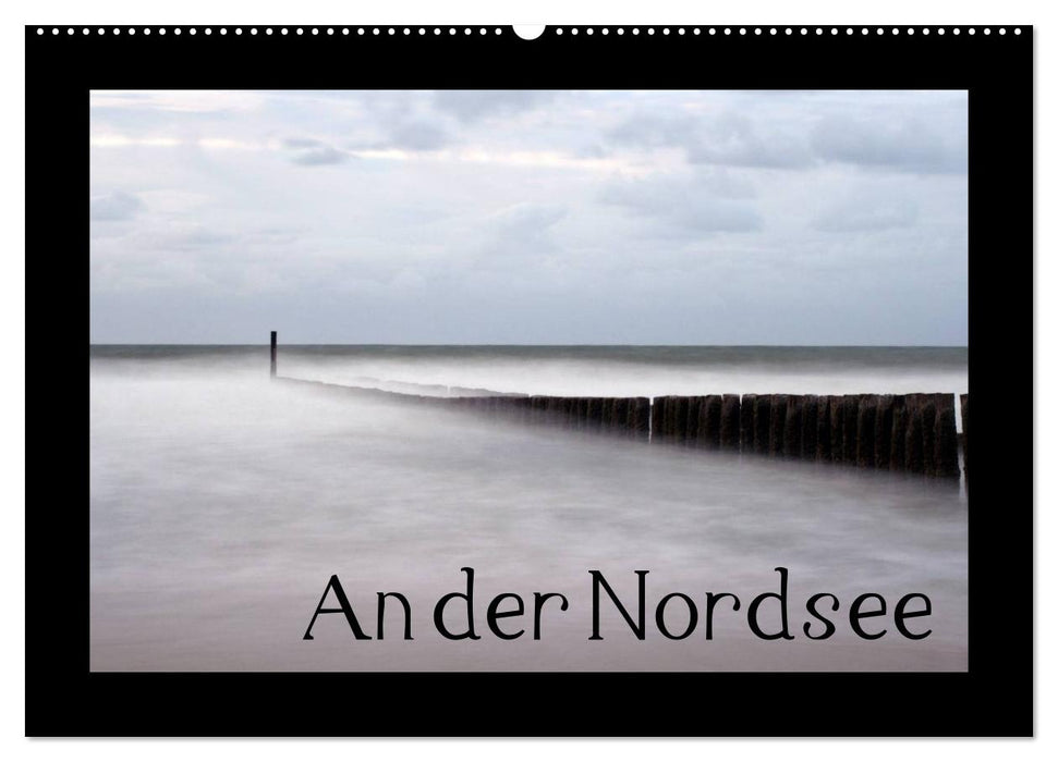 An der Nordsee (CALVENDO Wandkalender 2025)