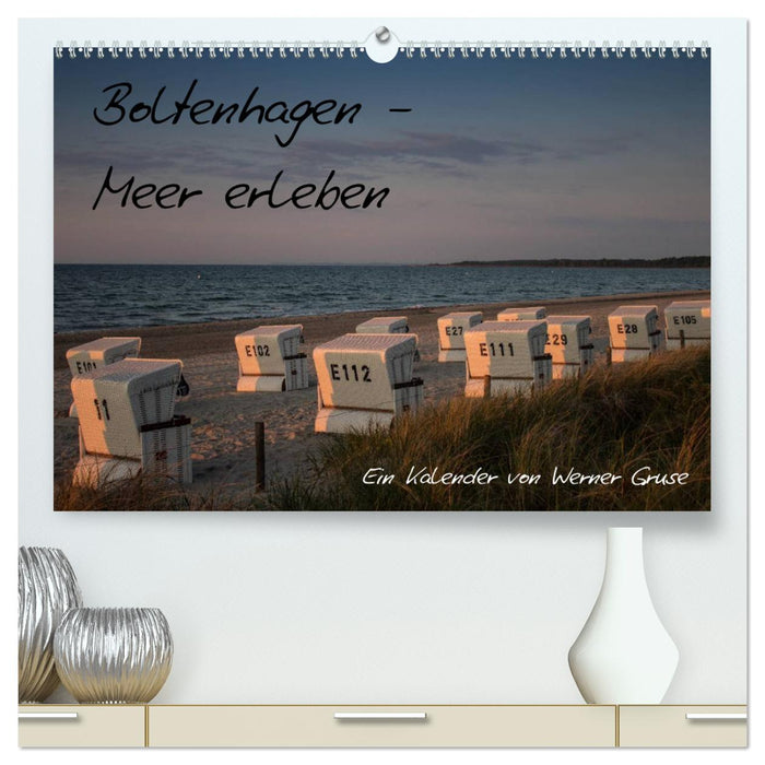 Boltenhagen - Meer erleben (CALVENDO Premium Wandkalender 2025)