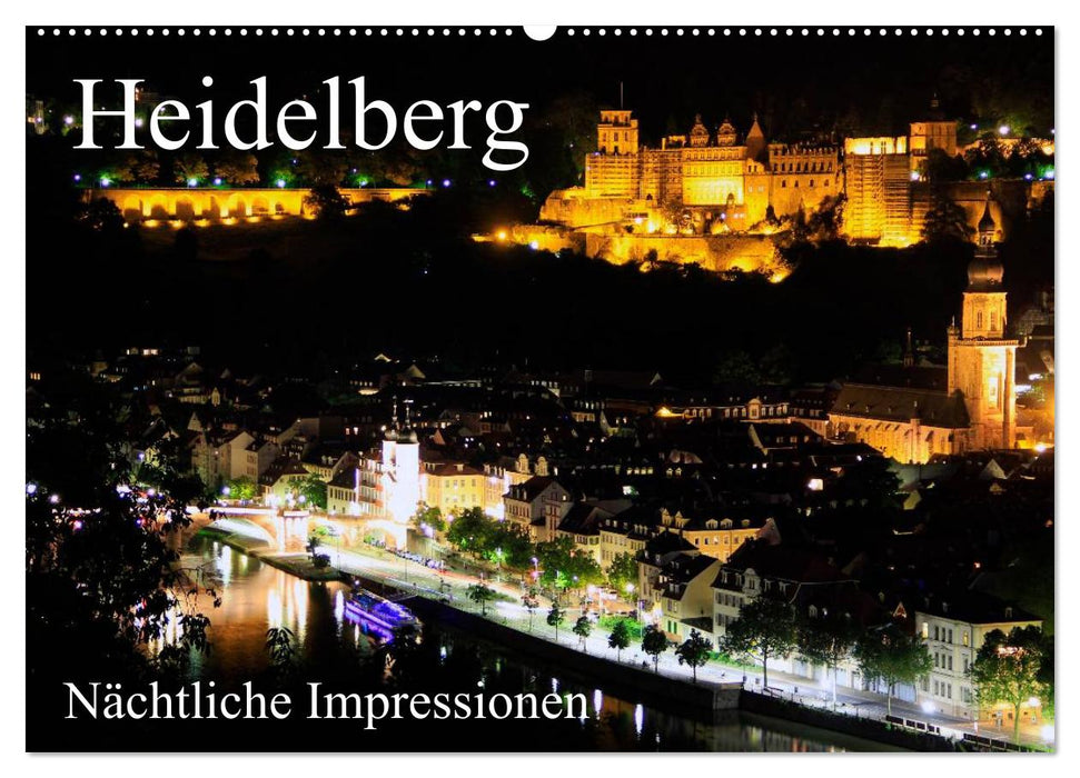 Heidelberg - Nächtliche Impressionen (CALVENDO Wandkalender 2025)