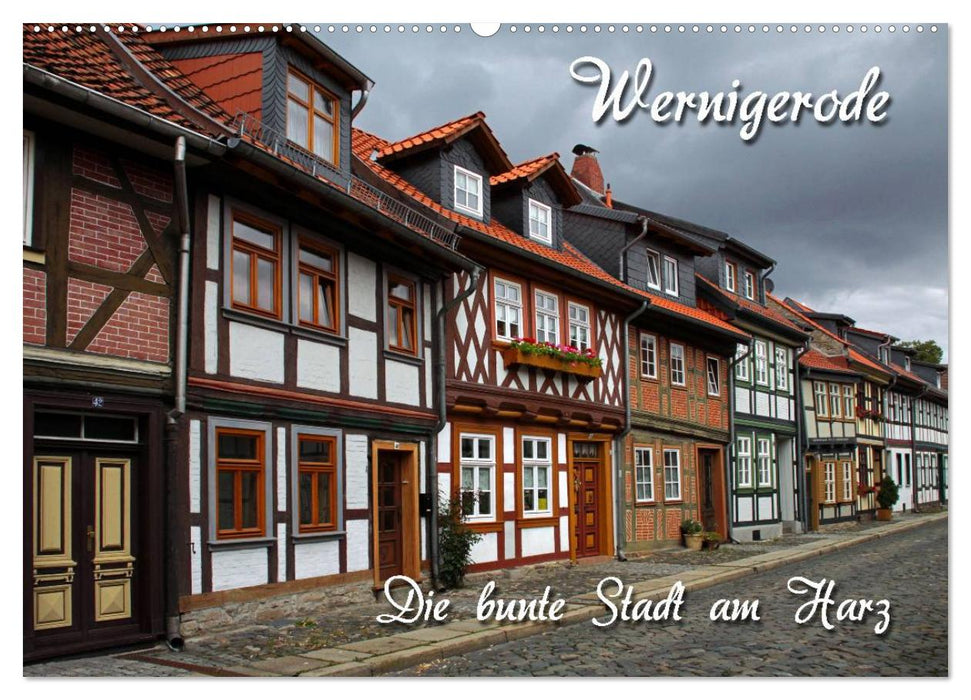 Wernigerode (CALVENDO Wandkalender 2025)