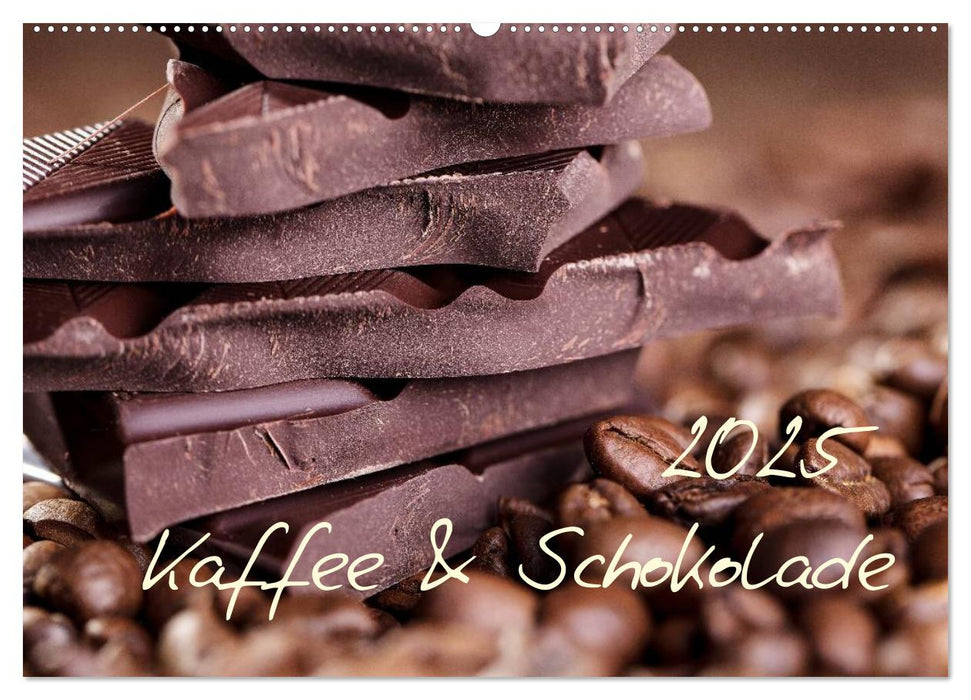 Kaffee & Schokolade (CALVENDO Wandkalender 2025)