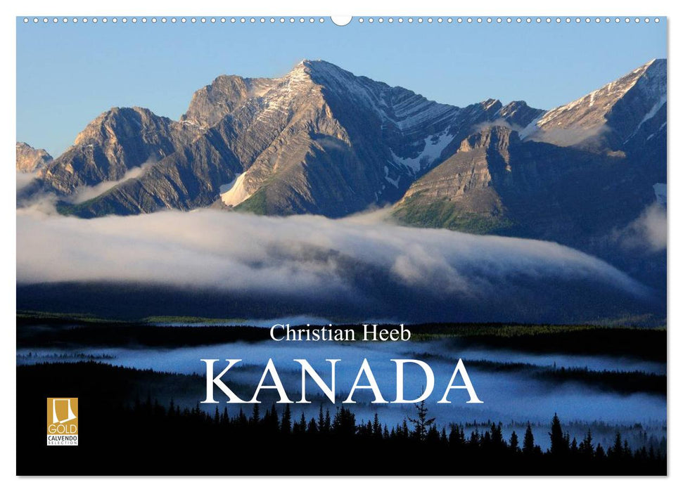 KANADA Christian Heeb (CALVENDO Wandkalender 2025)