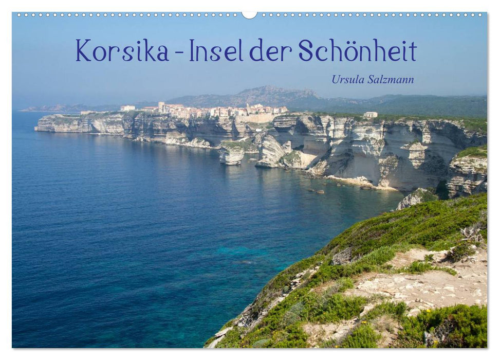 Korsika - Insel der Schönheit (CALVENDO Wandkalender 2025)